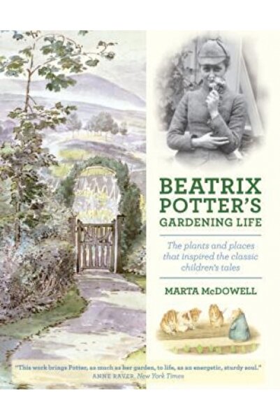 Kessinger Pub Llc Viața de grădinărit a lui Beatrix Potter: Plantele și locur...