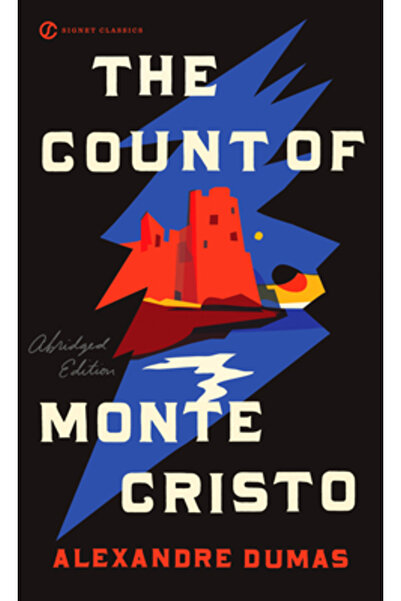 SIGNET CLASSICS Contele de Monte Cristo