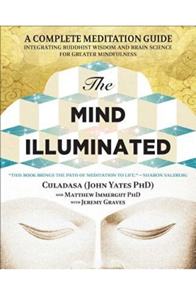 Kessinger Pub Llc Mintea iluminată: Un ghid complet de meditație care integre...