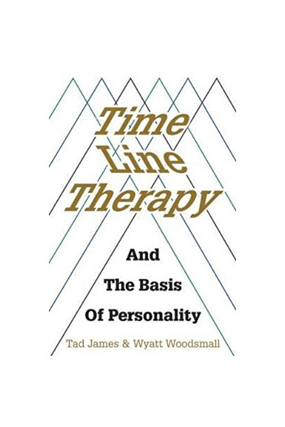 Crown House Pub Ltd Terapia prin linie temporală și bazele personalității