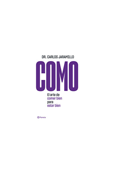 Planeta Pub Cum să: Arta de a mânca bine pentru a fi sănătos