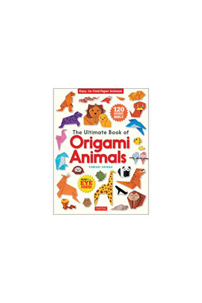 Tuttle Pub Cartea supremă cu animale origami: modele din hârtie ușor de pliat...