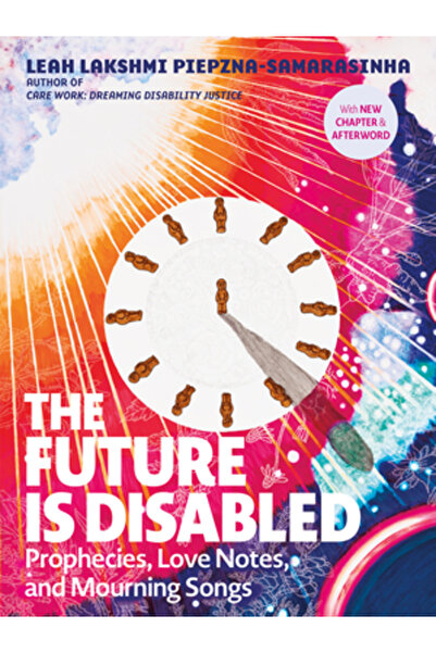 Arsenal Pulp Press Viitorul este dezactivat: Profeții, note de dragoste și cântece de doliu