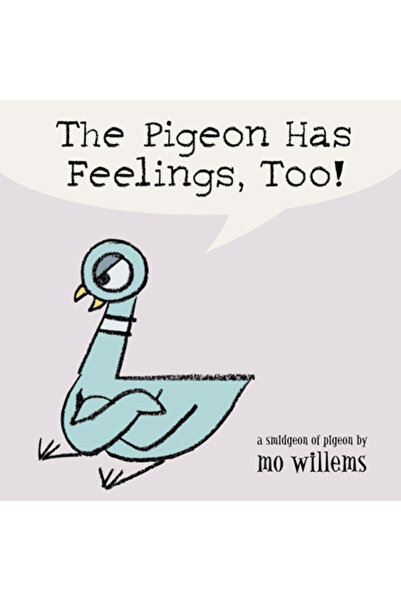 Hyperion Books Și porumbelul are sentimente!