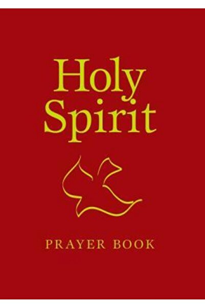 Praeger Frederick A Holy Spirit Prayer Book