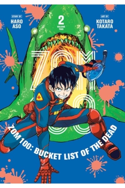 Viz LLC Zom 100: Lista de dorințe a morților, vol. 2, volumul 2