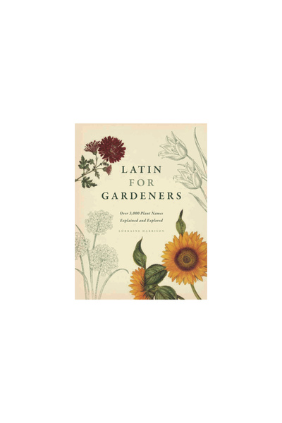 Univ Of Chicago Pr Latină pentru grădinari: Peste 3.000 de nume de plante exp...