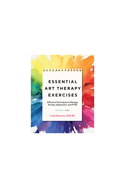 Rockridge Pr Exerciții esențiale de art-terapie: Tehnici eficiente pentru ges...