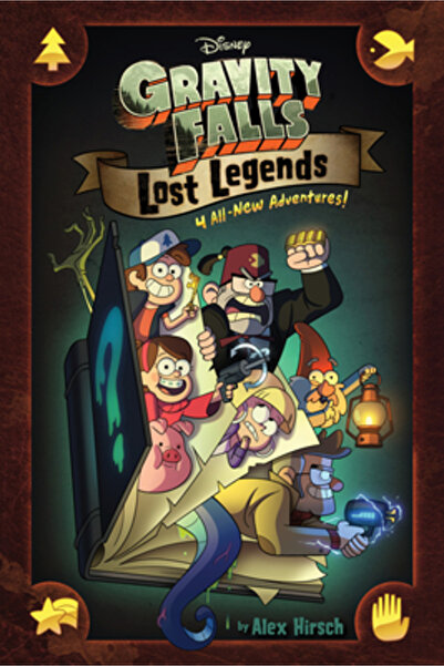 Disney Pr Gravity Falls: Legende Pierdute: 4 aventuri complet noi!
