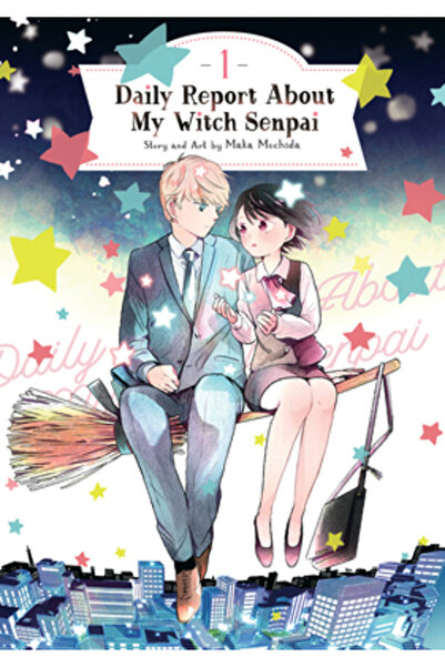Seven Seas Pr Daily Report about My Witch Senpai Vol. 1