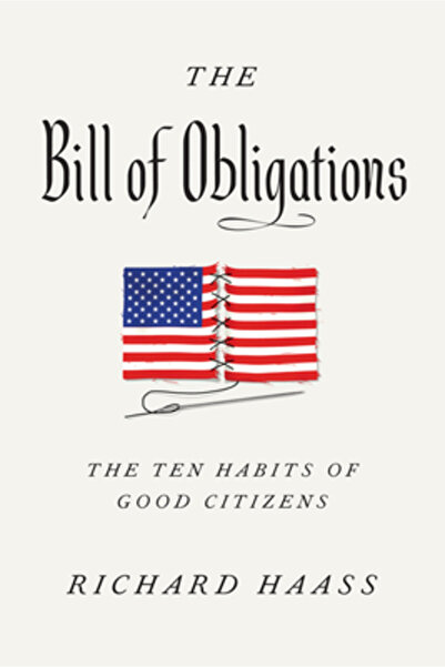 Penguin Pr The Bill of Obligations: The Ten Habits of Good Citizens