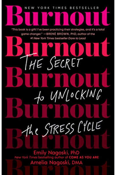 Ballantine Books Burnout: Secretul deblocării ciclului stresului