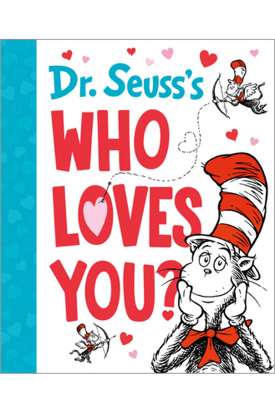 Random House Cine te iubește? de Dr. Seuss