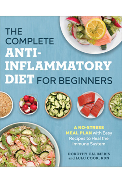 Rockridge Pr Dieta completă pentru începători: un plan de mese fără stres cu ...