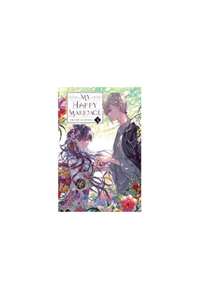 Yen Pr My Happy Marriage, Vol. 3 (Light Novel)