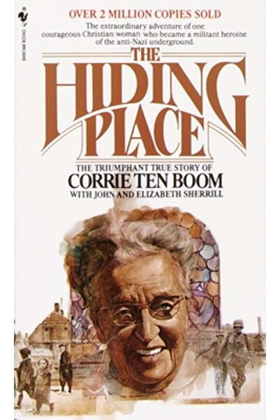 Bantam Books The Hiding Place: The Triumphant True Story of Corrie Ten Boom