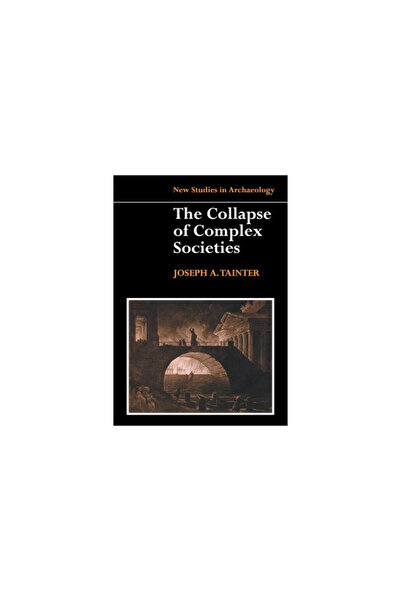 Cambridge University Press The Collapse of Complex Societies