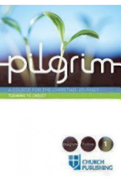 Routledge Chapman Hall Pelerin - Întoarcerea la Hristos: Un curs pentru călăt...