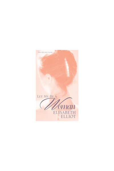 Living Books Let Me Be a Woman