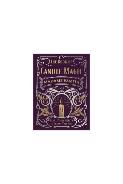 Llewellyn Pub The Book of Candle Magic: Candle Spell Secrets to Change Your Life
