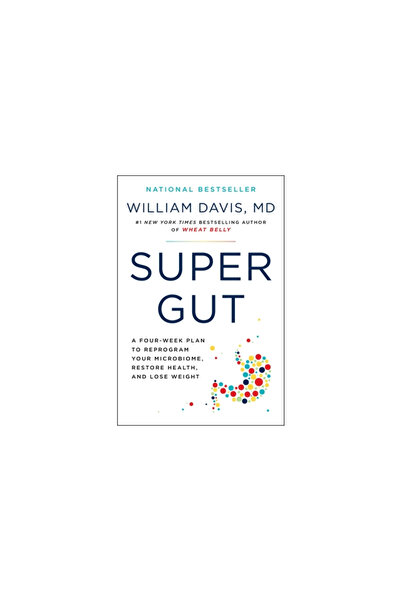 Hachette Go Super Gut: Un plan de patru săptămâni pentru a-ți reprograma micr...
