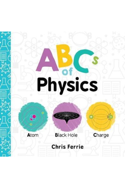 Sourcebooks Jabberwocky ABCs of Physics