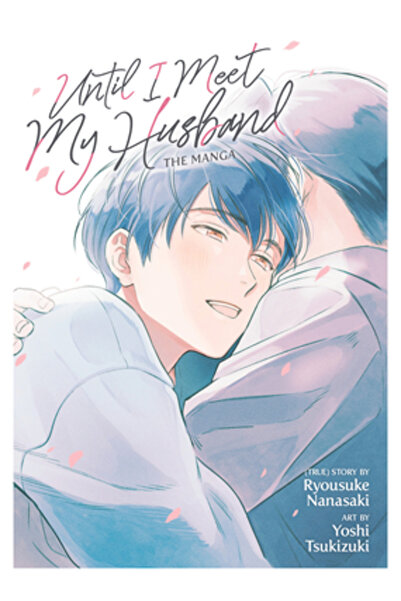 Seven Seas Pr Until I Meet My Husband (Manga)