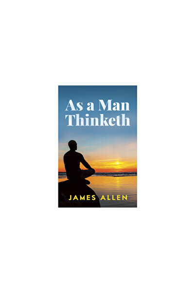 Dover Publications As a Man Thinketh
