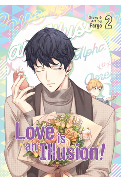 Seven Seas Pr Dragostea este o iluzie! Vol. 2