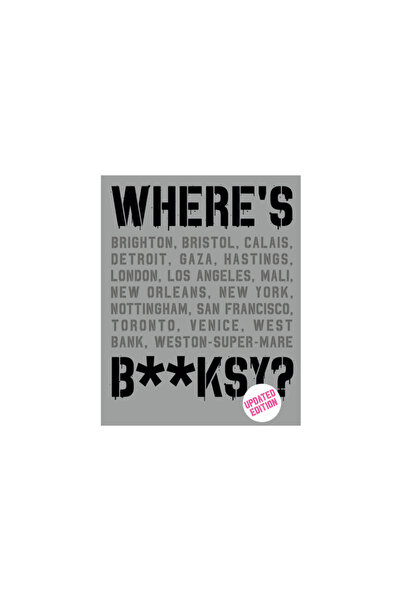 Gingko Pr Inc Where's Banksy?: New 2022 Edition