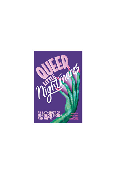 Arsenal Pulp Press Coșmaruri mici ciudate: o antologie de ficțiune și poezie ...