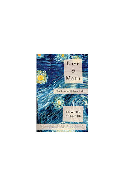 Basic Books Dragoste și matematică: Inima realității ascunse