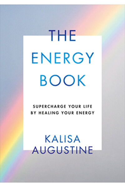 Ebury Publıshıng Cartea despre energie Încarcă-ți viața vindecându-ți energia