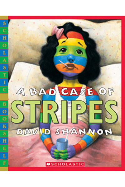 Scholastic Paperbacks A Bad Case of Stripes