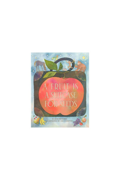 First Avenue Editions Fructul este o valiză pentru semințe