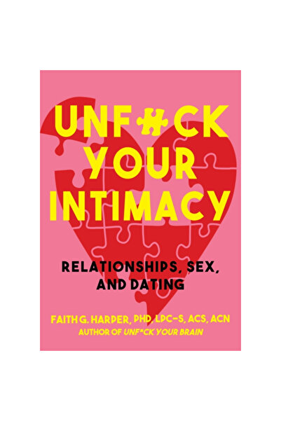 Microcosm Pub Dezlănțuie-ți intimitatea: Folosind știința pentru relații, sex...