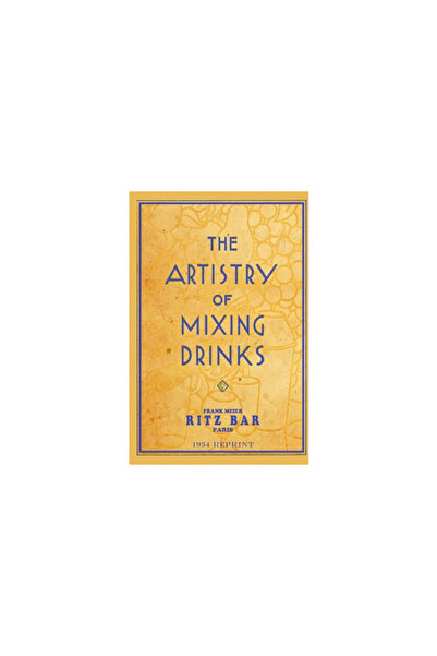 Iuniverse Star The Artistry of Mixing Drinks (1934)