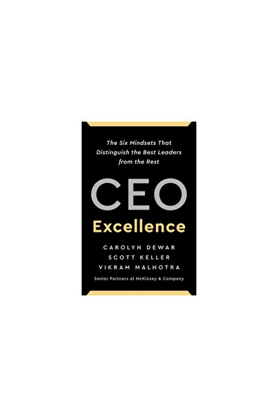 Scribner Books Co CEO Excellence: The Six Mindsets That Distinguish the Best ...