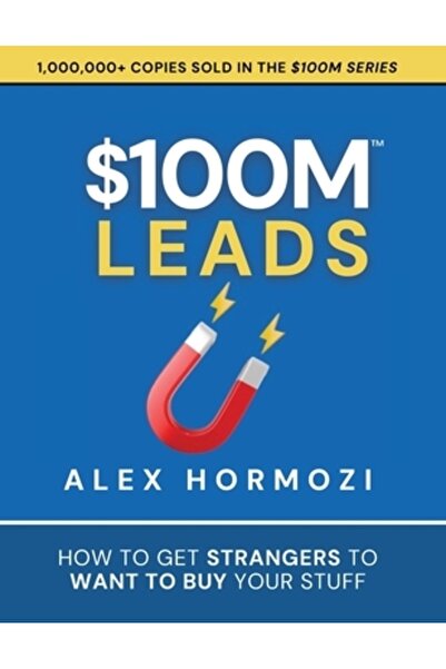 All Seasons Pr Clienți potențiali de 100 de milioane de dolari: Cum să-i faci pe străini să vrea să-ți cumpere lucrurile