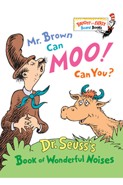 Random House Books for Young Readers Domnul Brown poate mugi! Poți și tu?: Cartea zgomotelor minunate a Dr. Seuss