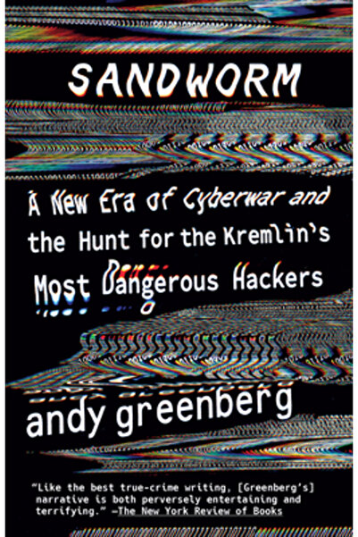Random House Usa Inc Sandworm O nouă eră a războiului cibernetic și vânătoare...