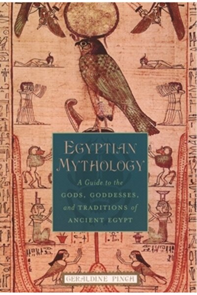 Oxford University Press, USA Mitologia egipteană: Un ghid pentru zeii, zeițel...