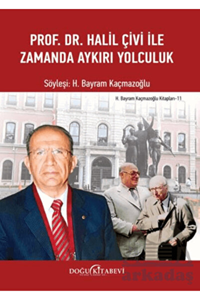 Doğu Kitabevi السفر خارج الزمن مع البروفيسور الدكتور حليل تشيفي