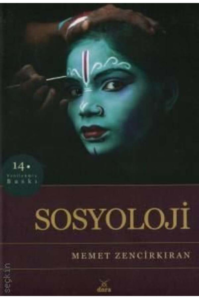 Dora Yayıncılık Sosyoloji Memet Zencirkıran (14. Baskı)