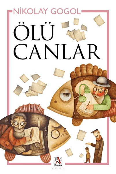 Panama Yayıncılık Ölü Canlar / Nikolay Vasilyeviç Gogol / / 9786255618375