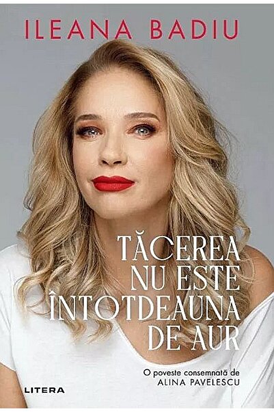 Editura Litera Silence is not always golden.