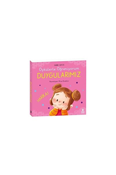 Doğan Çocuk Doğan Öykülerle Öğreniyorum Duygularımız