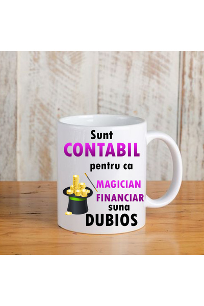 OEM Mug with funny message: "I'm an accountant because financial magician sounds shady"
