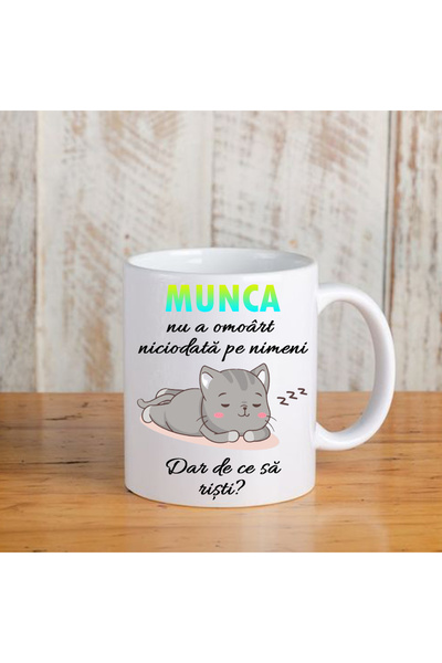 OEM Mug with funny message: "Work never killed anyone but why risk it"