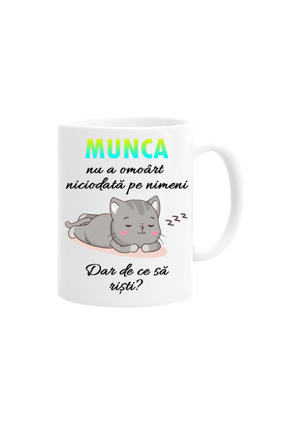 OEM Mug with funny message: "Work never killed anyone but why risk it"
